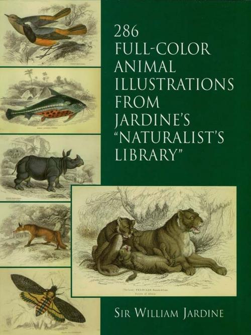 Cover of the book 286 Full-Color Animal Illustrations by Sir William Jardine, Dover Publications