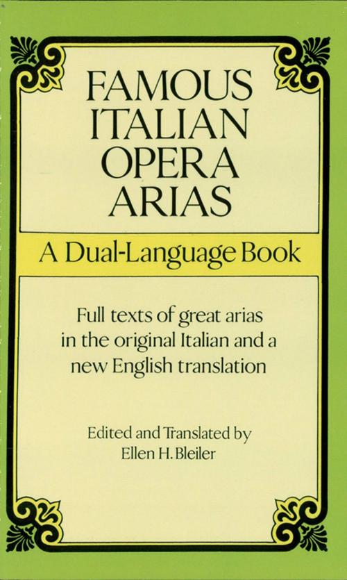 Cover of the book Famous Italian Opera Arias by , Dover Publications
