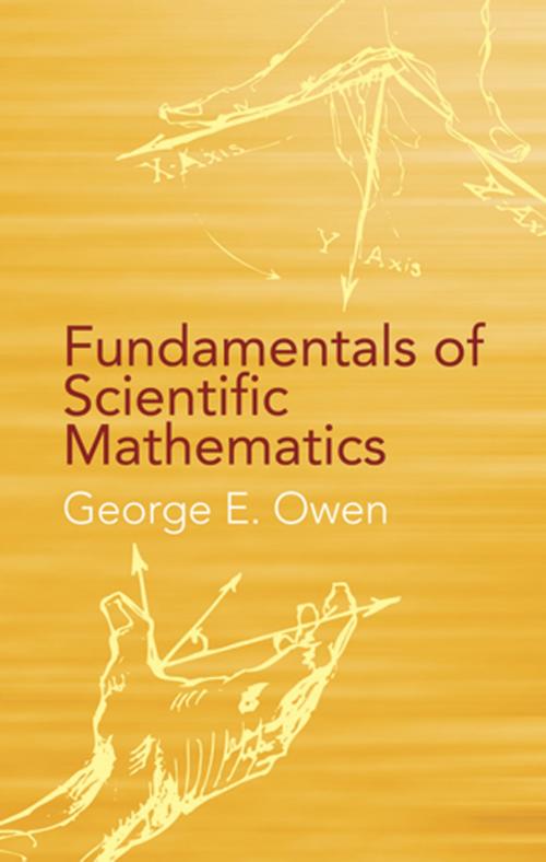 Cover of the book Fundamentals of Scientific Mathematics by George E. Owen, Dover Publications