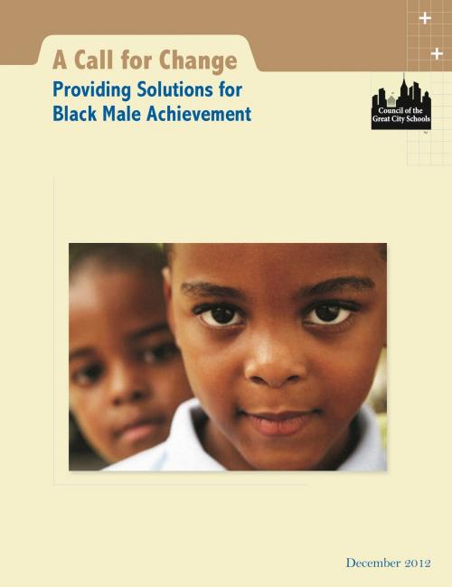 Cover of the book A Call for Change by Council of the Great City Schools, Houghton Mifflin Harcourt