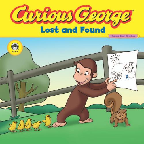 Cover of the book Curious George Lost and Found (CGTV Read-aloud) by H. A. Rey, HMH Books
