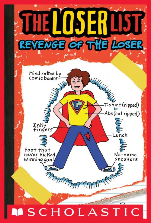 Cover of the book The Loser List #2: Revenge of the Loser by H. N. Kowitt, Scholastic Inc.