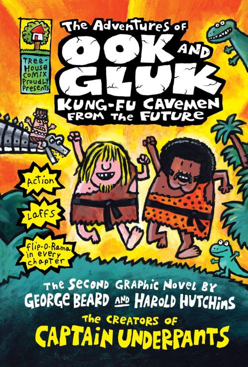 Cover of the book The Adventures of Ook and Gluk, Kung-Fu Cavemen from the Future by Dav Pilkey, Scholastic Inc.