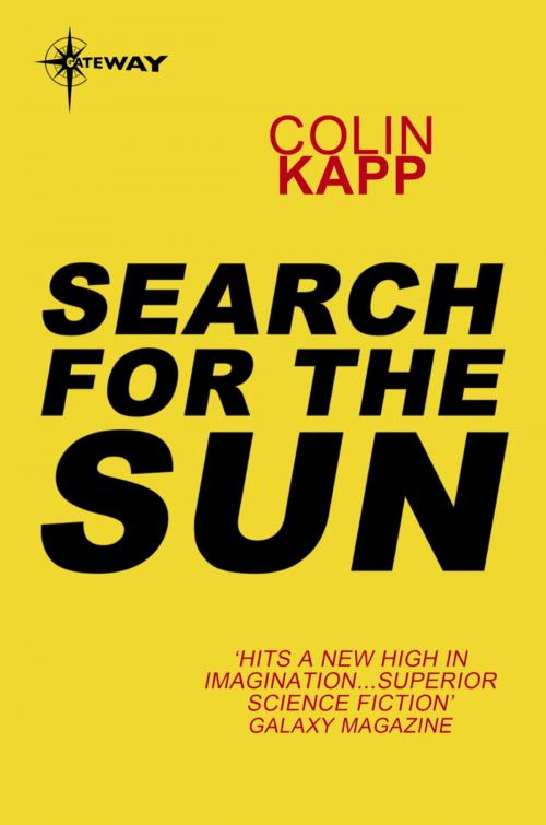 Cover of the book Search for the Sun by Colin Kapp, Orion Publishing Group