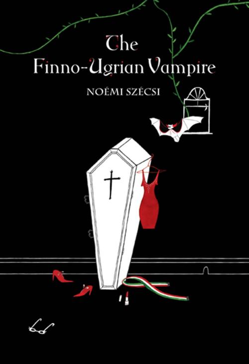 Cover of the book The Finno-Ugrian Vampire by Noémi Szécsi, Marion Boyars