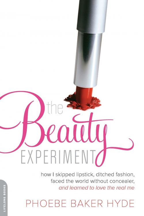 Cover of the book The Beauty Experiment by Phoebe Baker Hyde, Hachette Books