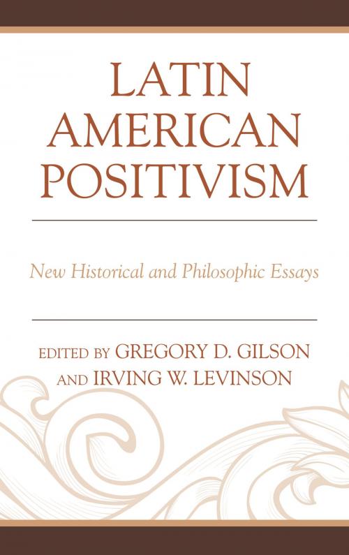 Cover of the book Latin American Positivism by , Lexington Books