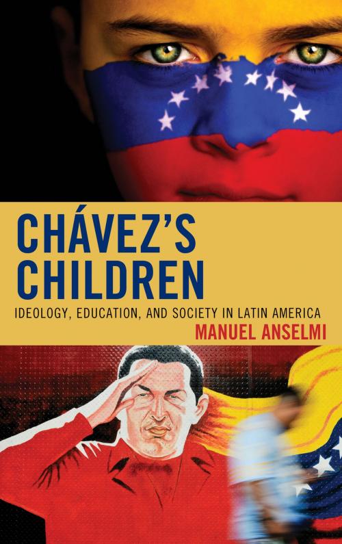 Cover of the book Chavez's Children by Manuel Anselmi, Lexington Books