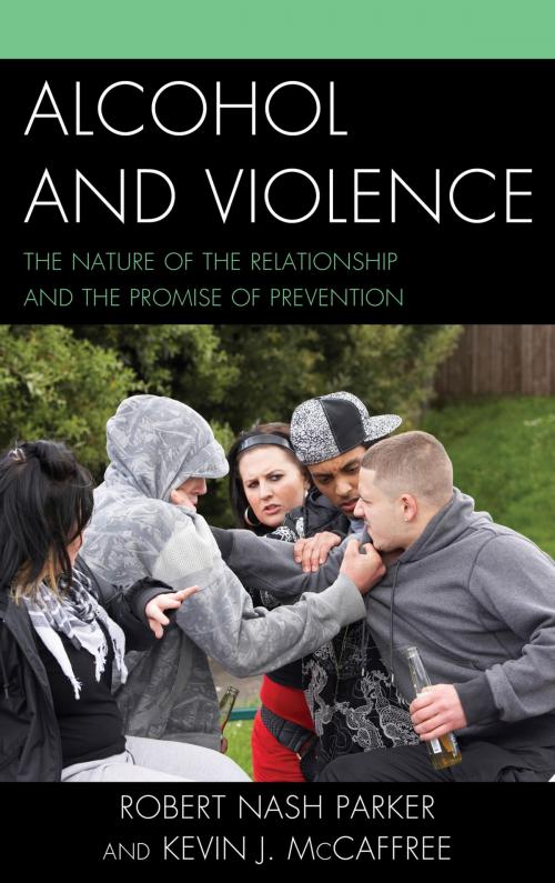 Cover of the book Alcohol and Violence by Robert Nash Parker, Kevin J. McCaffree, Lexington Books