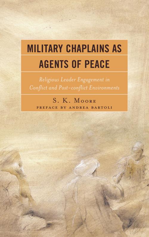 Cover of the book Military Chaplains as Agents of Peace by S. K. Moore, Lexington Books
