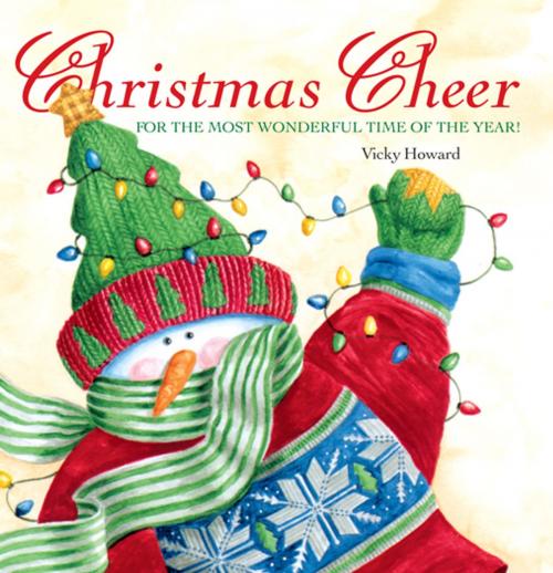 Cover of the book Christmas Cheer by Vicky Howard, Andrews McMeel Publishing, LLC