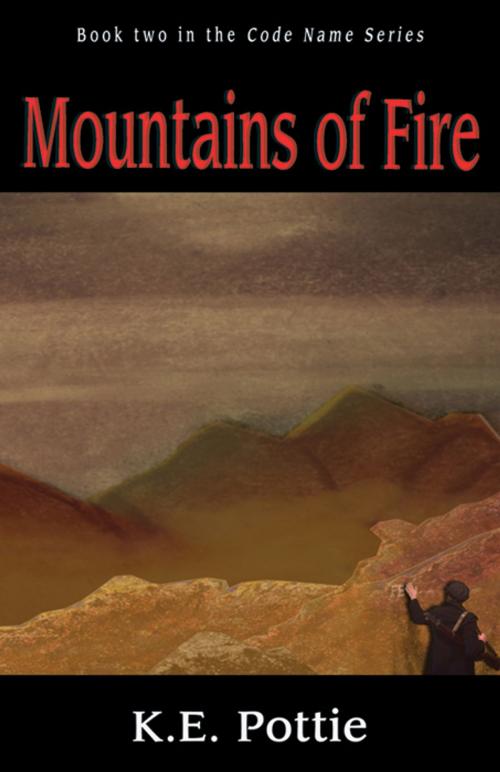 Cover of the book Mountains of Fire by K.E. Pottie, Infinity Publishing