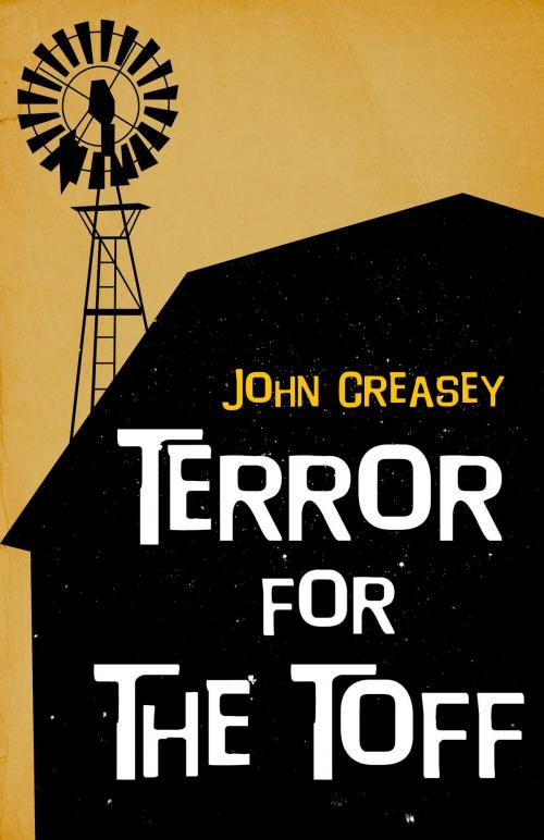 Cover of the book Terror for the Toff by John Creasey, House of Stratus