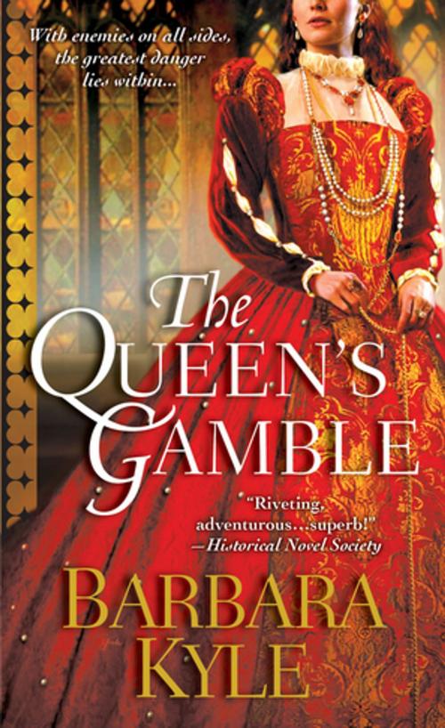 Cover of the book The Queen's Gamble by Barbara Kyle, Kensington Books