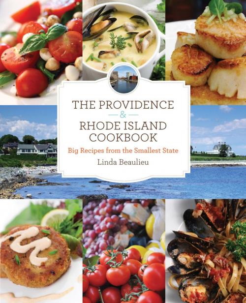 Cover of the book Providence & Rhode Island Cookbook by Linda Beaulieu, Globe Pequot Press