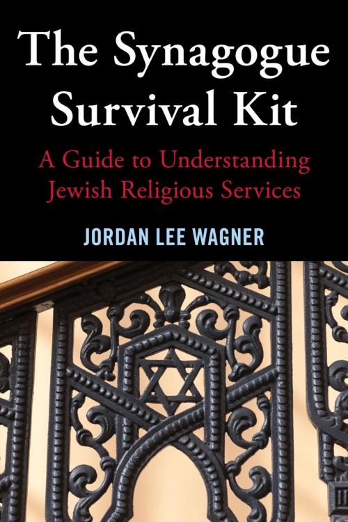 Cover of the book The Synagogue Survival Kit by Jordan Lee Wagner, Jason Aronson, Inc.