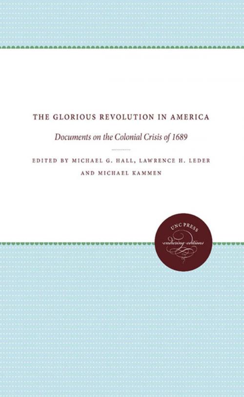 Cover of the book The Glorious Revolution in America by , Omohundro Institute and University of North Carolina Press