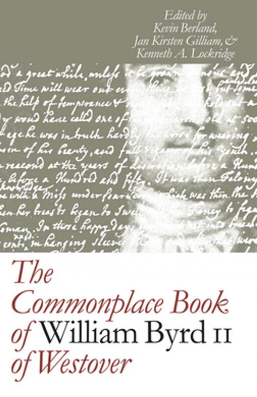 Cover of the book The Commonplace Book of William Byrd II of Westover by , Omohundro Institute and University of North Carolina Press