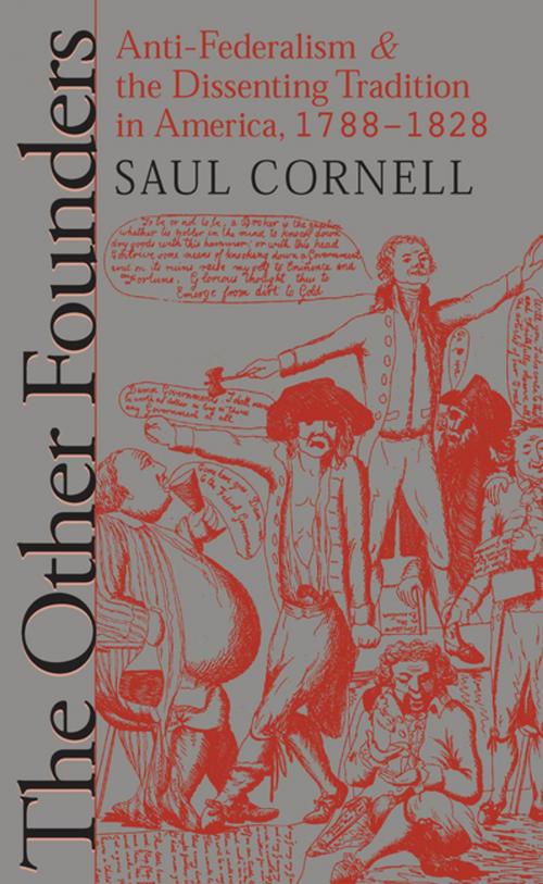 Cover of the book The Other Founders by Saul Cornell, Omohundro Institute and University of North Carolina Press