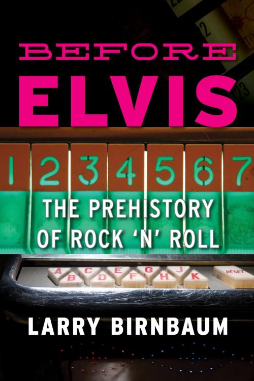 Cover of the book Before Elvis by Larry Birnbaum, Scarecrow Press