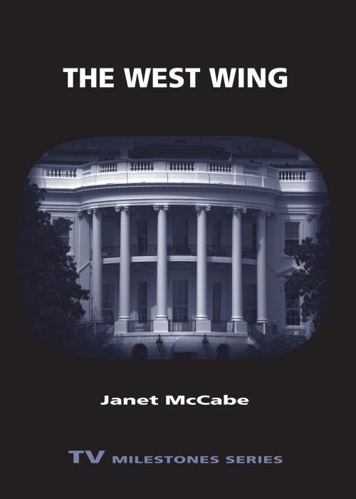 Cover of the book The West Wing by Janet McCabe, Wayne State University Press