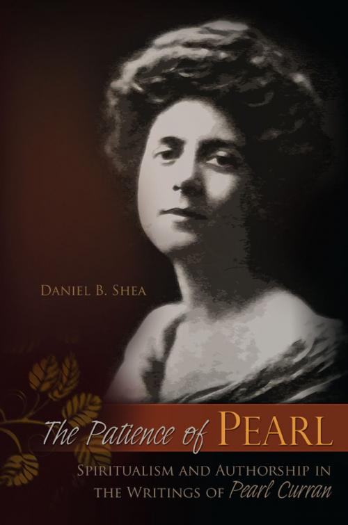 Cover of the book The Patience of Pearl by Daniel B. Shea, University of Missouri Press