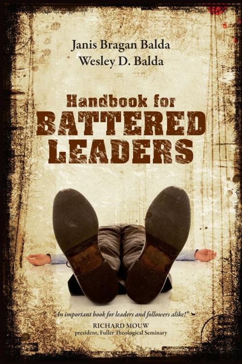 Cover of the book Handbook for Battered Leaders by Janis Bragan Balda, Wesley D. Balda, IVP Books