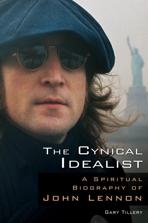 Cover of the book The Cynical Idealist by Gary Tillery, Quest Books