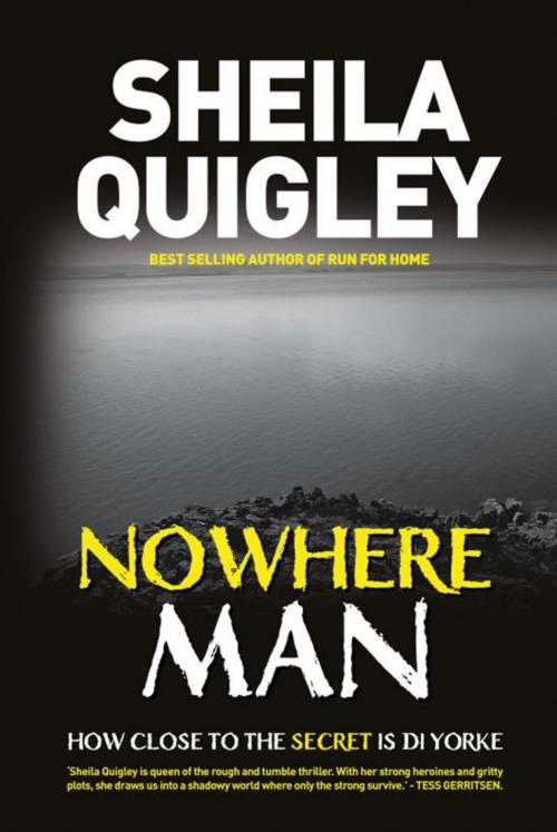 Cover of the book Nowhere Man by Sheila Quigley, Sheila Quigley