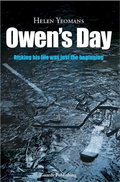 Cover of the book Owen's Day by helen yeomans, Guards Publishing