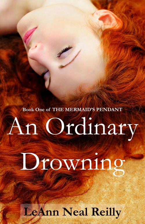 Cover of the book An Ordinary Drowning by LeAnn Neal Reilly, Zephon Books
