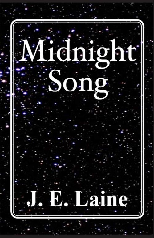 Cover of the book Midnight Song by J. E. Laine, Beachbooks Entertainment, Inc.