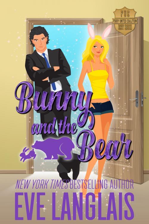 Cover of the book Bunny and the Bear by Eve Langlais, Eve Langlais