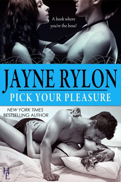 Cover of the book Pick Your Pleasure by Jayne Rylon, Happy Endings Publishing