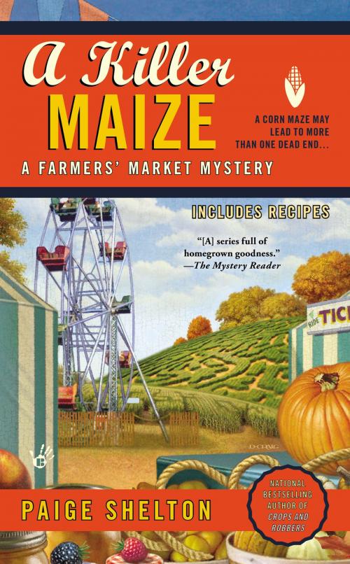 Cover of the book A Killer Maize by Paige Shelton, Penguin Publishing Group