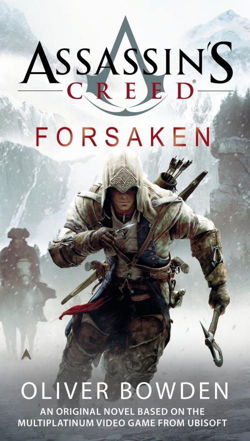 Cover of the book Assassin's Creed: Forsaken by Oliver Bowden, Penguin Publishing Group