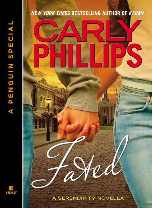 Cover of the book Fated by Carly Phillips, Penguin Publishing Group