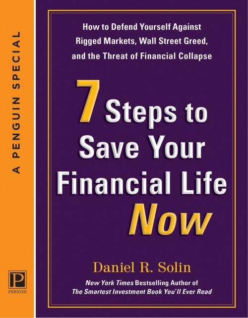 Cover of the book 7 Steps to Save Your Financial Life Now by Daniel R. Solin, Penguin Publishing Group