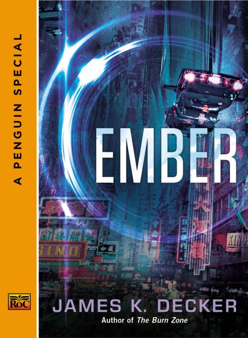 Cover of the book Ember by James K. Decker, Penguin Publishing Group