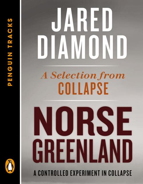 Cover of the book Norse Greenland by Jared Diamond, Penguin Publishing Group