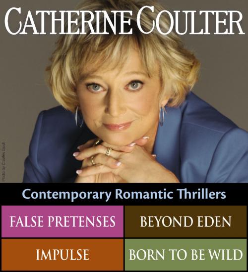 Cover of the book Catherine Coulter's Contemporary Romantic Thrillers by Catherine Coulter, Penguin Publishing Group