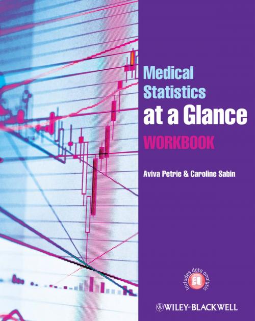 Cover of the book Medical Statistics at a Glance Workbook by Aviva Petrie, Caroline Sabin, Wiley