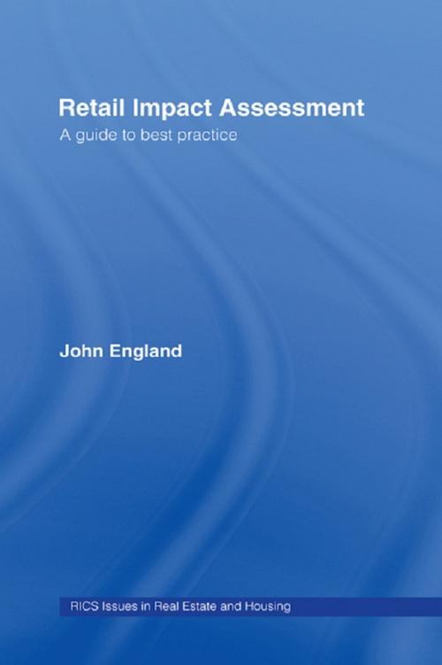 Cover of the book Retail Impact Assessment by John England, Taylor and Francis