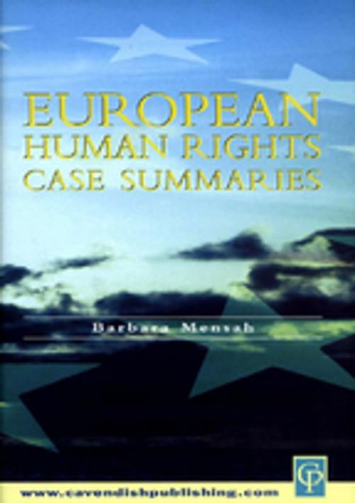 Cover of the book European Human Rights Case Summaries by Barbara Mensah, Taylor and Francis