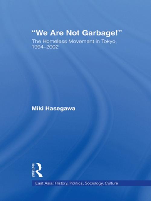 Cover of the book We Are Not Garbage! by Miki Hasegawa, Taylor and Francis