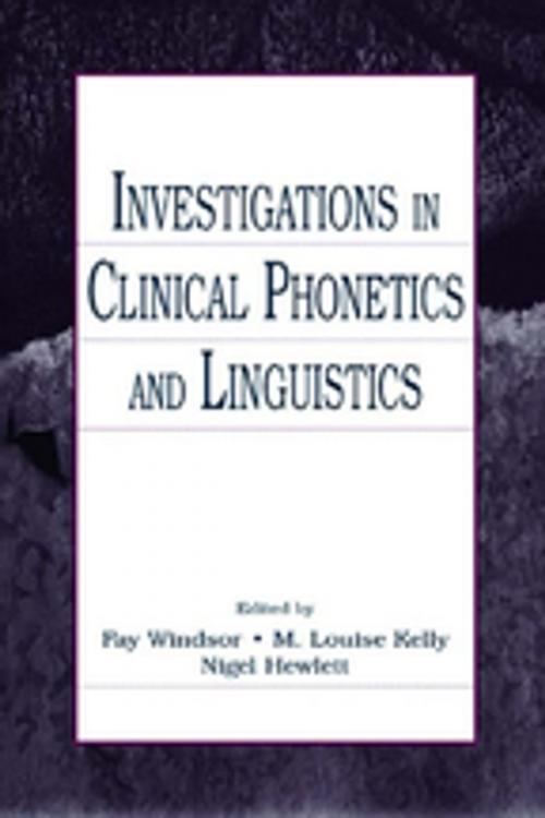 Cover of the book Investigations in Clinical Phonetics and Linguistics by , Taylor and Francis