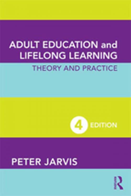 Cover of the book Adult Education and Lifelong Learning by Peter Jarvis, Taylor and Francis