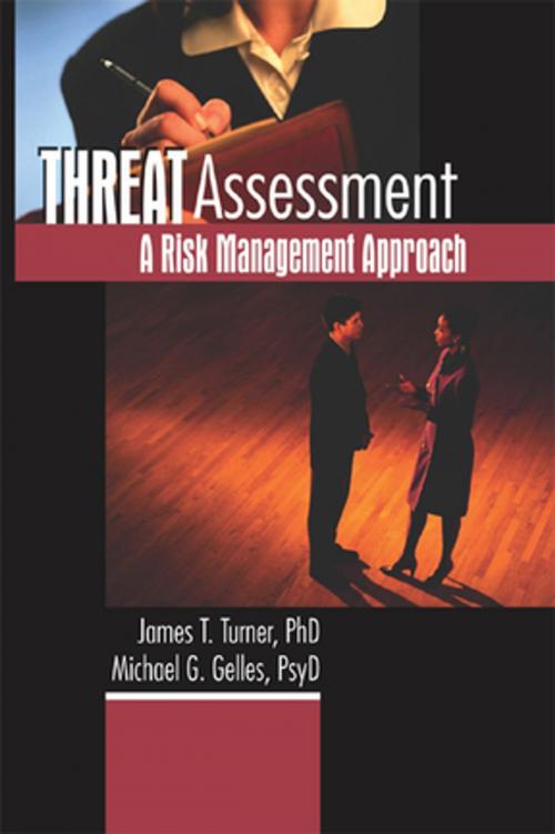 Cover of the book Threat Assessment by James T Turner, Michael Gelles, Taylor and Francis