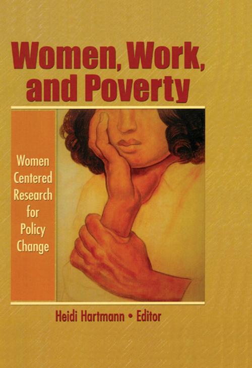 Cover of the book Women, Work, and Poverty by Heidi I. Hartmann, Taylor and Francis