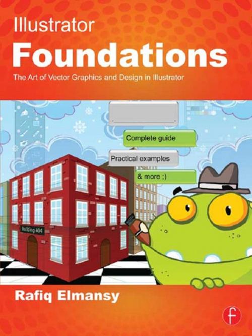 Cover of the book Illustrator Foundations by Rafiq Elmansy, CRC Press